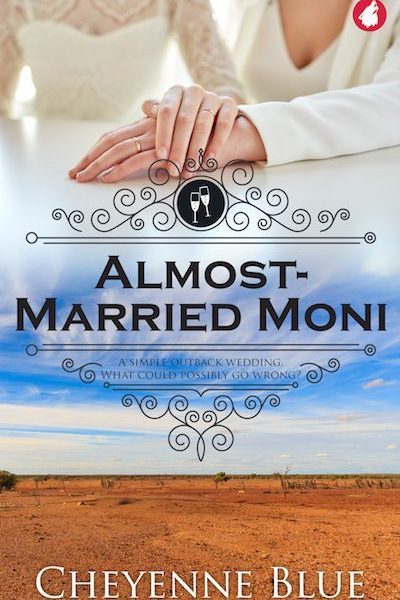 Book Cover of Almost-Married Moni By Cheyenne Blue